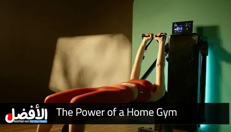 The Power of a Home Gym